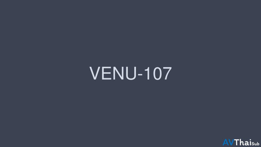 VENU-107 Yuko Takeuchi หน้าสวยนมใหญ่
